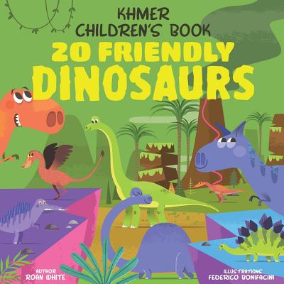Khmer Children's Book: 20 Friendly Dinosaurs Cover Image