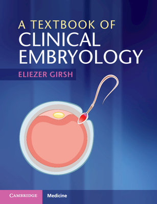 A Textbook of Clinical Embryology Cover Image