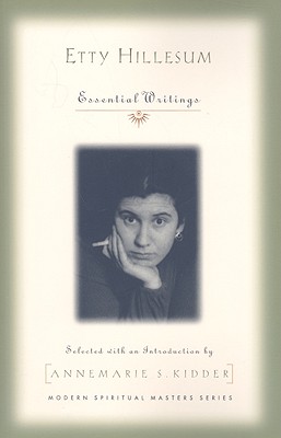 Etty Hillesum: Essential Writings (Modern Spiritual Masters) Cover Image