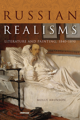 Russian Realisms: Literature and Painting, 1840–1890 Cover Image