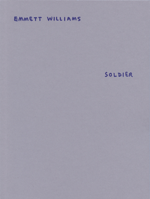 Emmett Williams: Soldier Cover Image