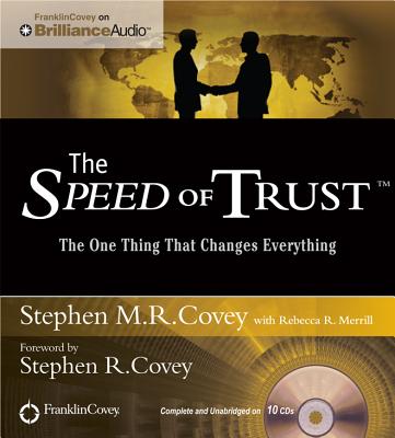 The Speed of Trust: The One Thing That Changes Everything Cover Image