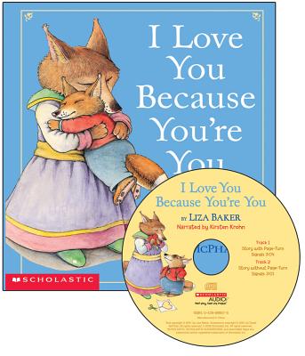 I Love You Because You're You By Liza Baker, DAVID MCPHAIL (Illustrator), Kirsten Krohn (Narrator) Cover Image