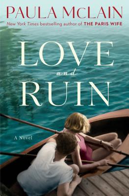 Cover Image for Love and Ruin: A Novel