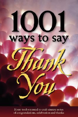 1001 Ways to Say Thank You Cover Image
