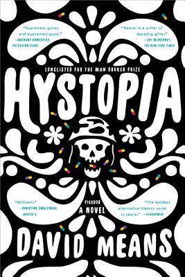 Hystopia: A Novel By David Means Cover Image