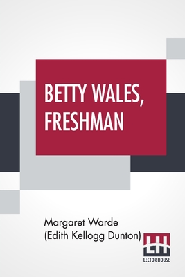 Betty Wales, Freshman Cover Image