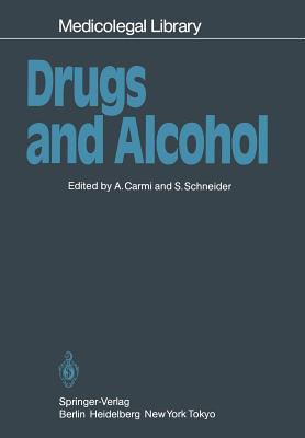 Drugs and Alcohol (Medicolegal Library #6) Cover Image