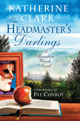 The Headmaster's Darlings: A Mountain Brook Novel (Story River Books)