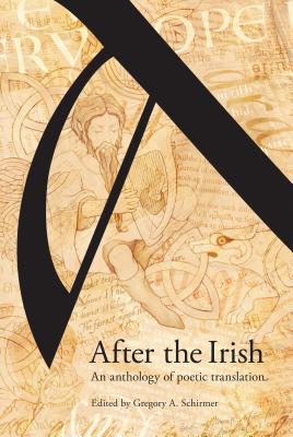 After the Irish: An Anthology of Poetic Translation Cover Image