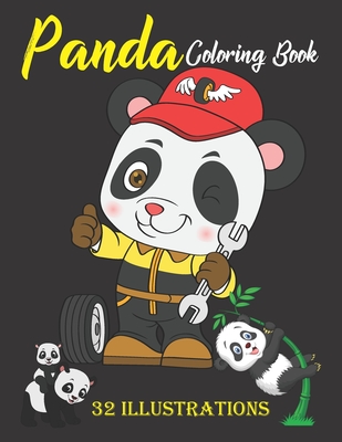 Panda Coloring Book: Cute Panda Coloring Book For Kids. Beautiful 32 Illustrations To Color. Birthday, Christmas, Halloween, Thanksgiving, By Lokman Learning Universe Cover Image