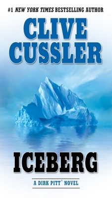 Iceberg (Dirk Pitt Adventure #2) By Clive Cussler Cover Image