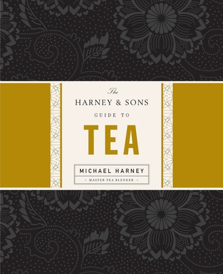 Cover for The Harney & Sons Guide to Tea
