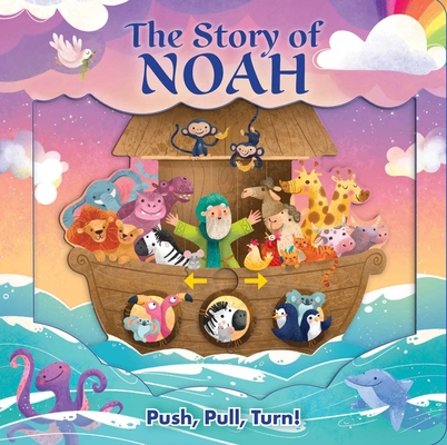 The Story of Noah (Push-Pull-Turn)
