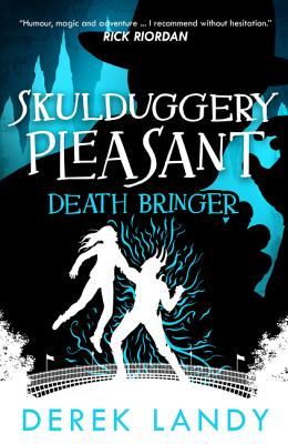 Death Bringer (Skulduggery Pleasant #6) Cover Image