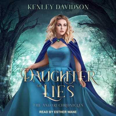Daughter of Lies Lib/E By Kenley Davidson, Esther Wane (Read by) Cover Image