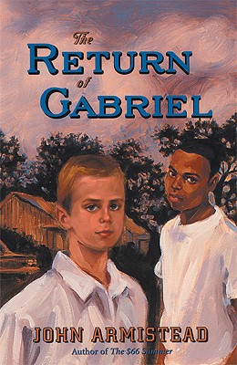 The Return of Gabriel By John Armistead Cover Image