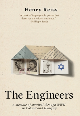 The Engineers: A memoir of survival through World War II in Poland and Hungary (Holocaust Survivor Memoirs World War II)