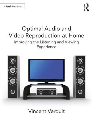 Optimal Audio and Video Reproduction at Home: Improving the Listening and Viewing Experience Cover Image