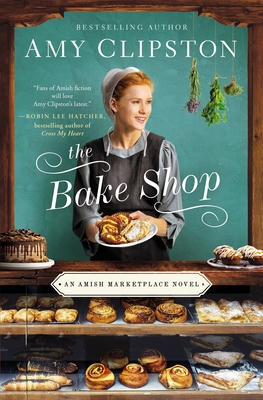 The Bake Shop (Amish Marketplace Novel #1)