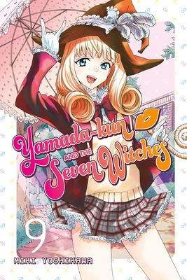 Yamada-kun and the Seven Witches 9 By Miki Yoshikawa Cover Image
