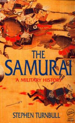 The Samurai: A Military History Cover Image