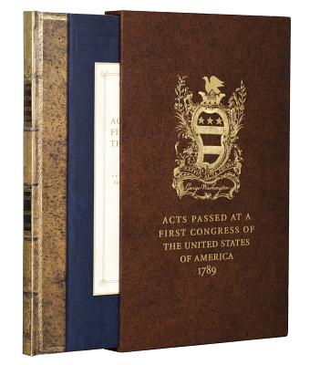 Acts of Congress 1789: Includes the Constitution and the Bill of Rights By George Washington, Mount Vernon Ladies' Association Cover Image
