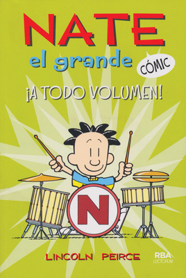 Nate El Grande ¡A Todo Volumen! Cover Image