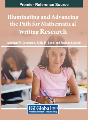 Illuminating and Advancing the Path for Mathematical Writing Research Cover Image