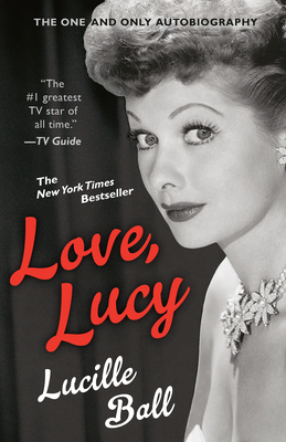 Love, Lucy By Lucille Ball Cover Image