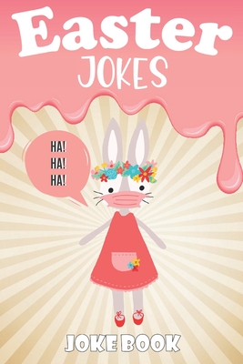Easter Jokes - Joke Book: A Fun and Interactive Easter Joke Book for Kids -  Boys and Girls Ages 4,5,6,7,8,9,10,11,12,13,14,15 Years Old-Easter G  (Paperback) | Hooked