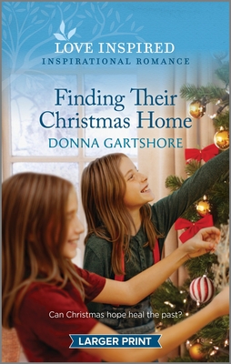 Finding Their Christmas Home: An Uplifting Inspirational Romance Cover Image