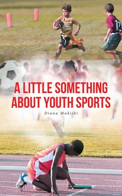 A Little Something about Youth Sports Cover Image