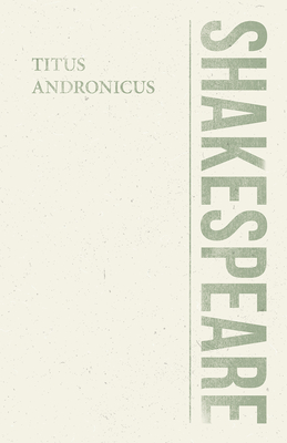Titus Andronicus (Shakespeare Library) Cover Image