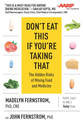 Don't Eat This If You're Taking That: The Hidden Risks of Mixing Food and Medicine