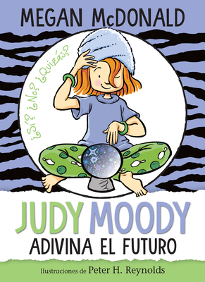 Judy Moody adivina el futuro / Judy Moody Predicts the Future Cover Image