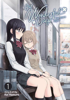 Our Wonderful Days: Tsurezure Biyori Vol. 1 By Kei Hamuro Cover Image