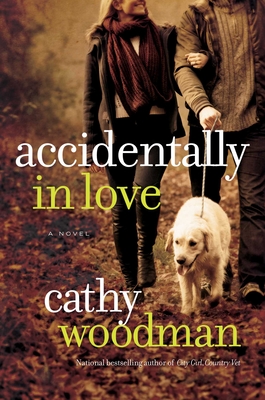 Accidentally in Love By Cathy Woodman Cover Image