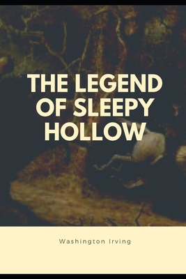 The Legend of Sleepy Hollow