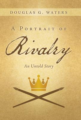 A Portrait of Rivalry Cover