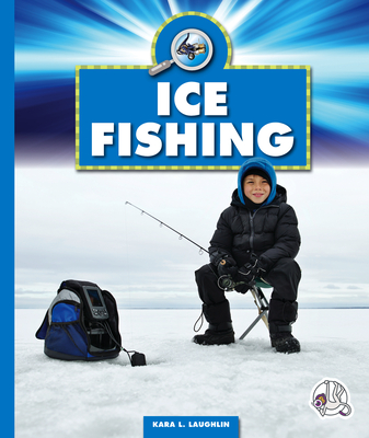 Ice Fishing (Youth Sports) Cover Image