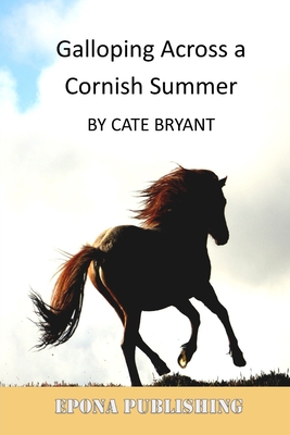 Galloping Across A Cornish Summer Cover Image
