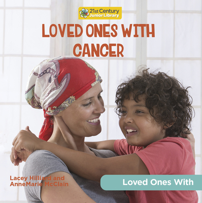 Loved Ones with Cancer Cover Image