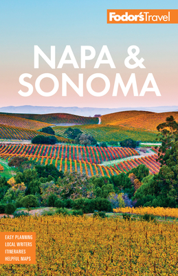 Fodor's Napa and Sonoma (Full-Color Travel Guide) Cover Image