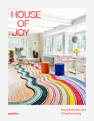 House of Joy By Gestalten (Editor) Cover Image