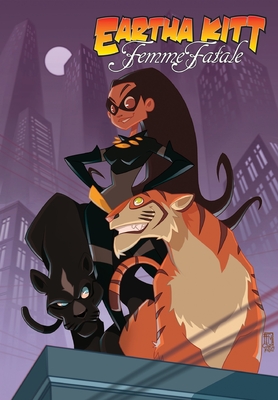 Eartha Kitt: Femme Fatale: Graphic Novel Edition Cover Image