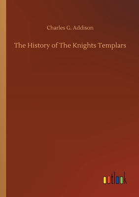 The History of The Knights Templars Cover Image