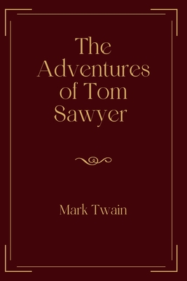 The Adventures of Tom Sawyer