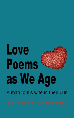 Love Poems as We Age Cover Image