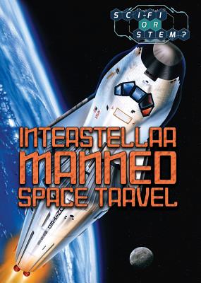Interstellar Manned Space Travel Cover Image